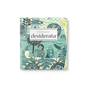 Little Book of Desiderata