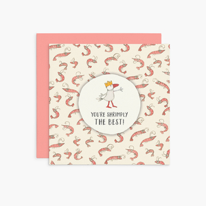 K275 - You're Shrimply The Best! - Twigseeds Greeting Card