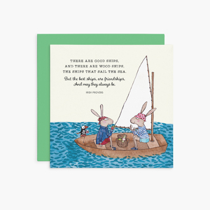K281 - There are good ships - Twigseeds Friendship Card