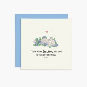 K311 - Those Whom True Love Has Held - Twigseeds Greeting Card