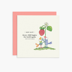 K346 - New Baby. Every Child Begins - Twigseeds Baby Card