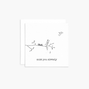 T20 - Miss You Already - Twigseeds Mini Card