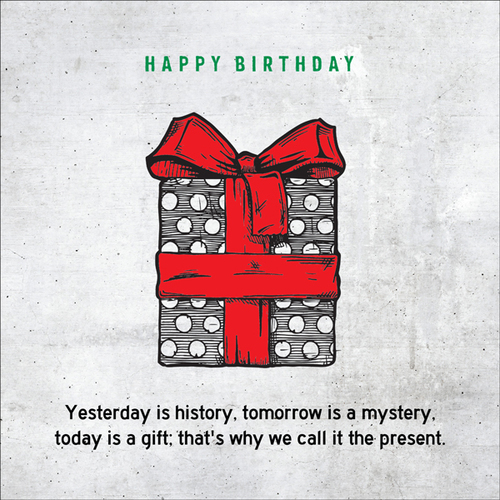 B008 - Yesterday Is History - Birthday Card