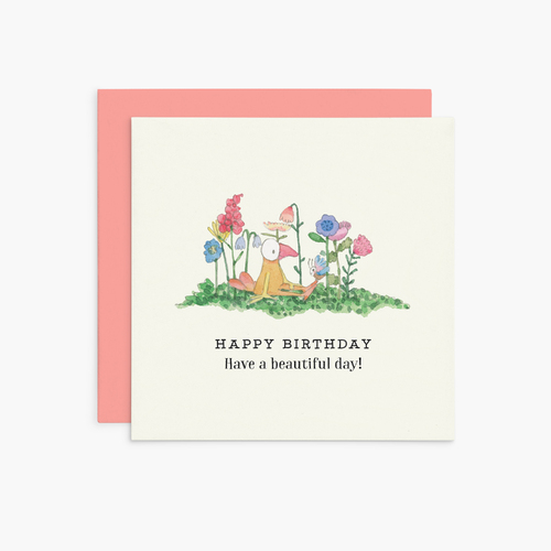 K305 - Have a beautiful day - Twigseeds Birthday Card