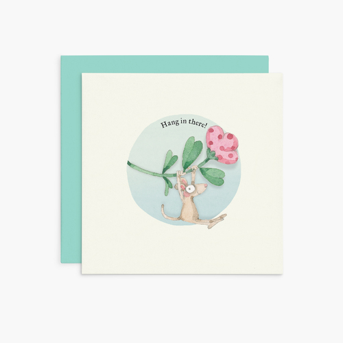 K308 - Hang in There - Twigseeds Get Well Card