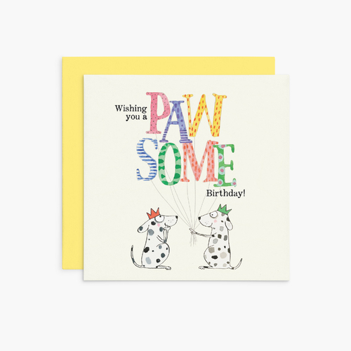 K338 - Wishing You A Pawsome Birthday - Twigseeds Birthday Card