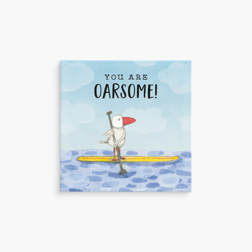 MGK26 - Twigseeds Magnet - You are oarsome!